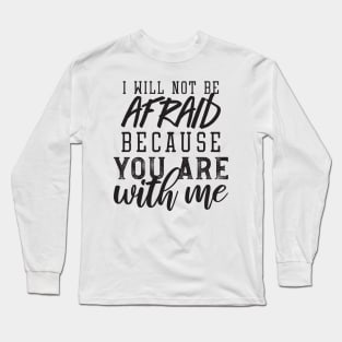 Fearless Faith: Inspiring Bible Typography Long Sleeve T-Shirt